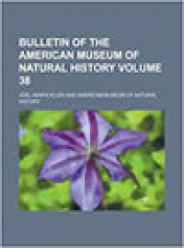 Bulletin Of The American Museum Of Natural History