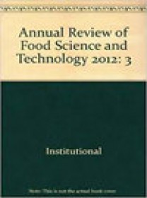 Annual Review Of Food Science And Technology