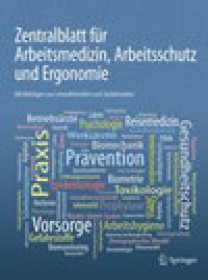 Zentralblatt Fur Arbeitsmedizin Arbeitsschutz Und Ergonomie