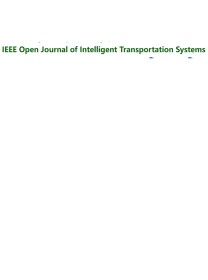 Ieee Open Journal Of Intelligent Transportation Systems