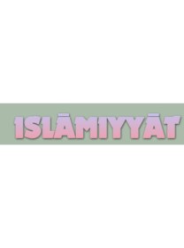 Islamiyyat-the International Journal Of Islamic Studies